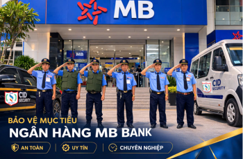 BẢO VỆ AN NINH NGÂN HÀNG - ÁP TẢI TIỀN